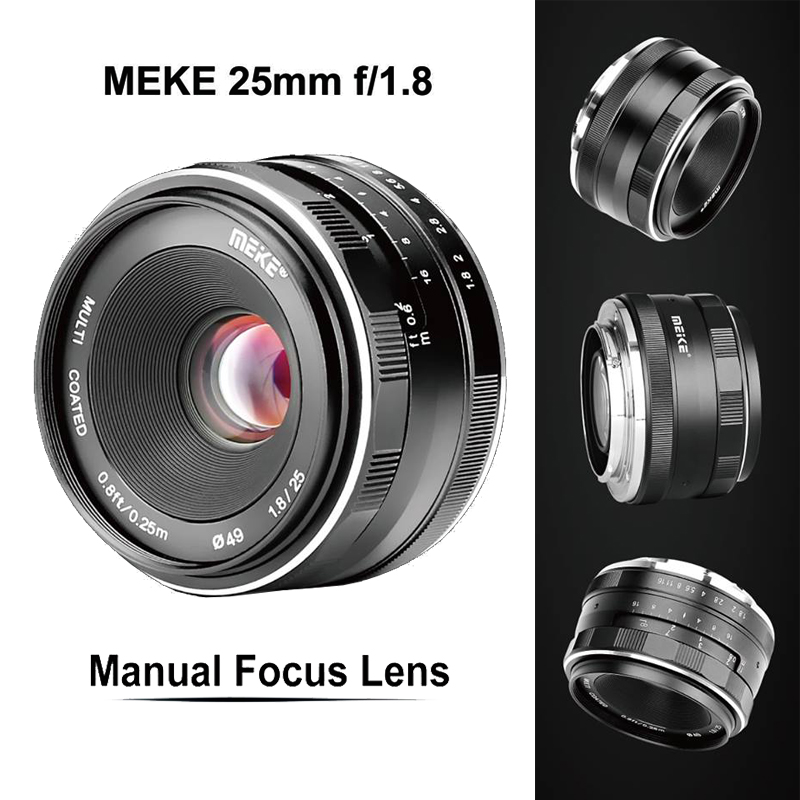 Lens MEIKE 25mm F1.8 Manual Focus for Sony E Mount Lens MEIKE 25mm F1.8 Manual Focus for Sony E Mount